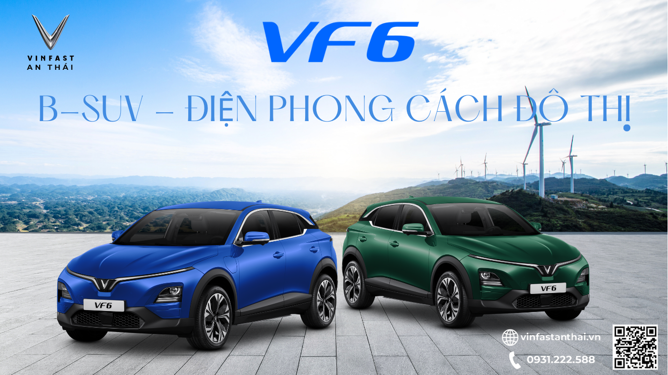 BẬT MÍ VF6 - B - SUV ĐIỆN PHONG CÁCH ĐÔ THỊ, ƯU ĐÃI “CÓ 1 KHÔNG 2” 